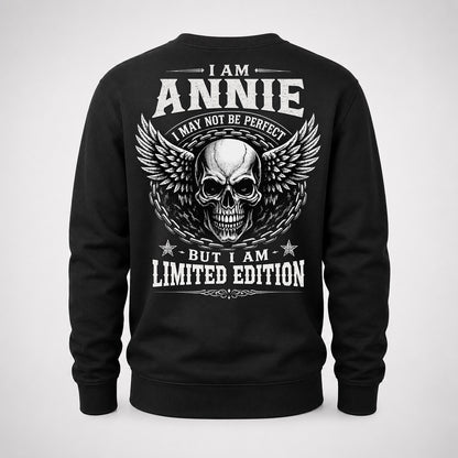 ANNIE P01-K24-229 – Personalized Skull Graphic Apparel “I Am NAME I May Not Be Perfect But I Am Limited Edition”