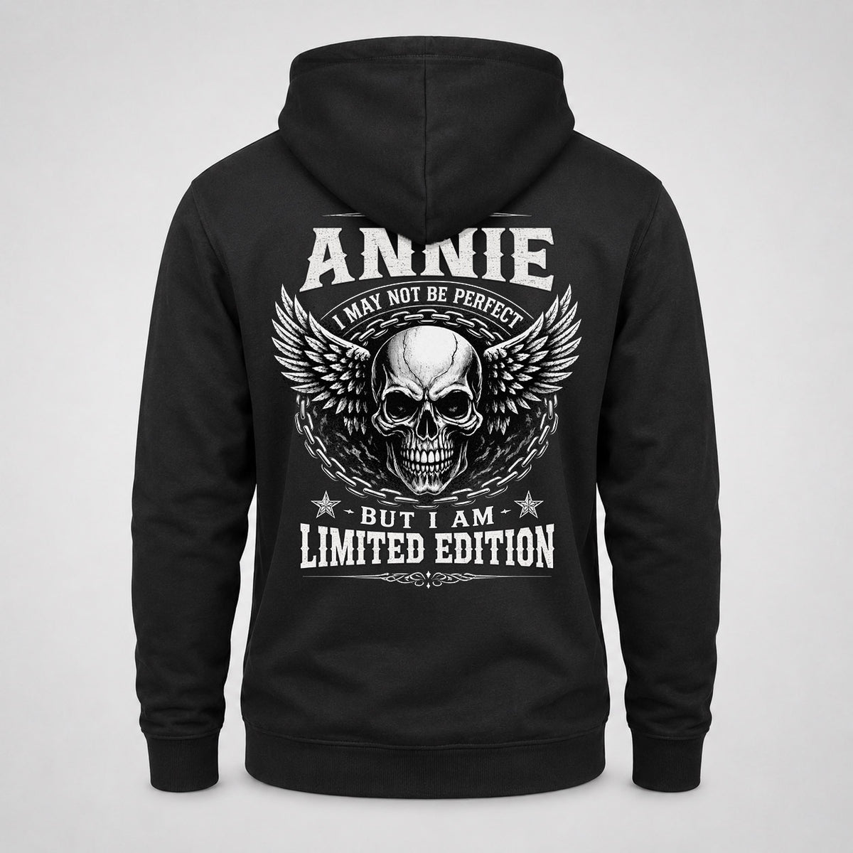 ANNIE P01-K24-229 – Personalized Skull Graphic Apparel “I Am NAME I May Not Be Perfect But I Am Limited Edition”
