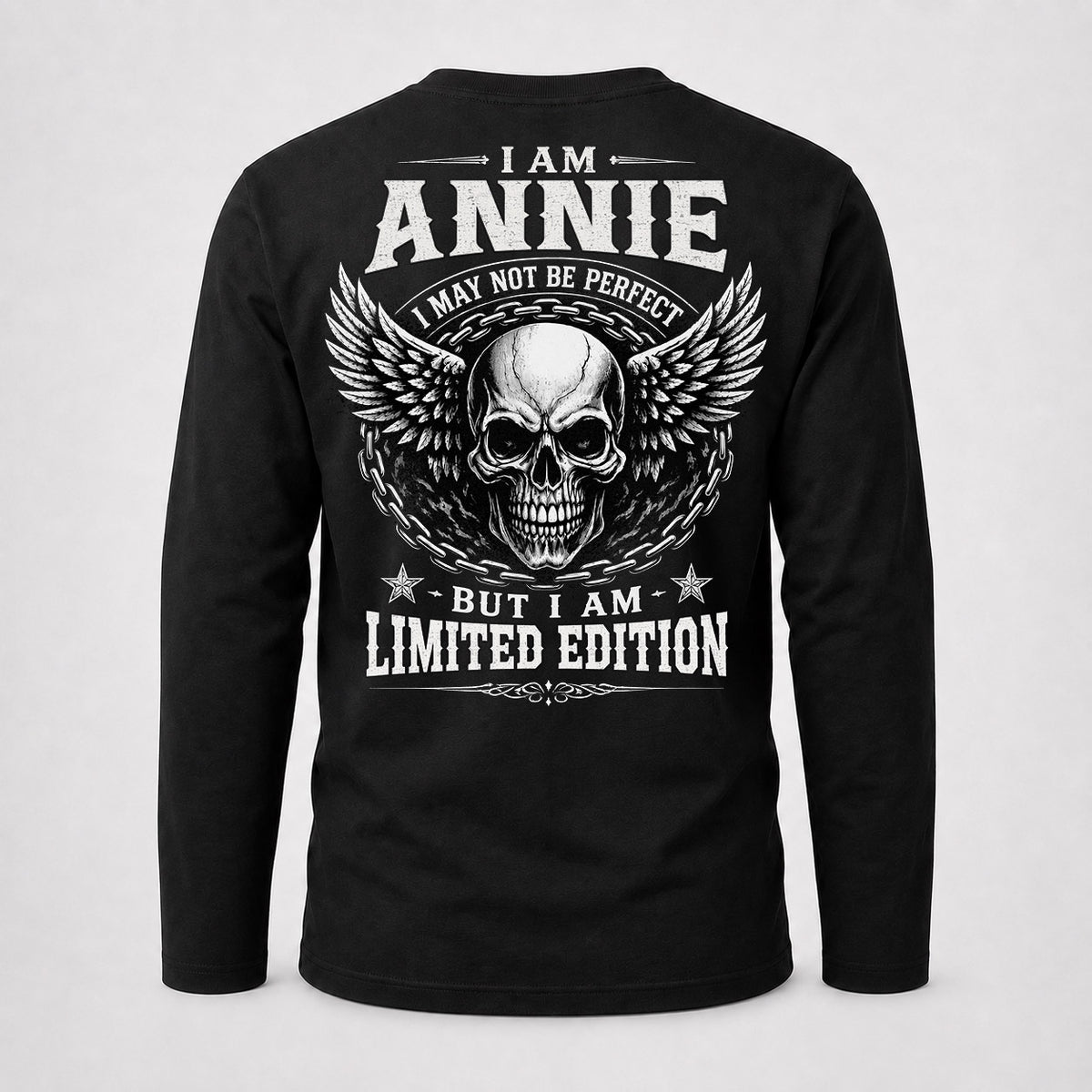 ANNIE P01-K24-229 – Personalized Skull Graphic Apparel “I Am NAME I May Not Be Perfect But I Am Limited Edition”