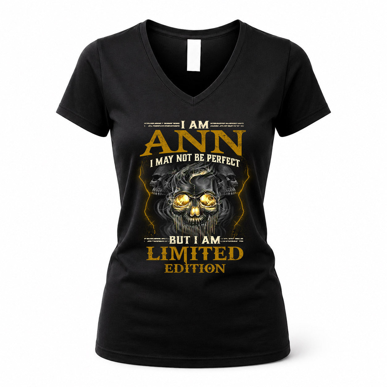 ANN LM66-K04-125 - NAME NAME I May Not Be Perfect But I Am Limited Edition