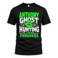 ANTHONY HW22-K06-109 - NAME Ghost Hunting In Progress Personalized Halloween Shirt