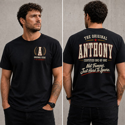 ANTHONY W68-F2-168 – Personalized Original Issue Apparel “The Original NAME Certified One-of-One"