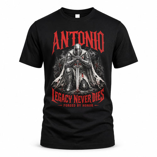 ANTONIO HS90-K04-109 - NAME Legacy Never Dies Forged By Honor Personalized Knight