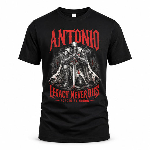 ANTONIO HS90-K04-109 - NAME Legacy Never Dies Forged By Honor Personalized Knight