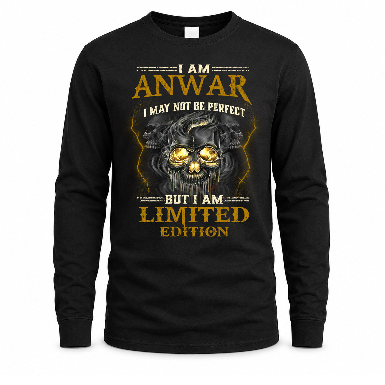 ANWAR LM66-K04-125 - NAME NAME I May Not Be Perfect But I Am Limited Edition