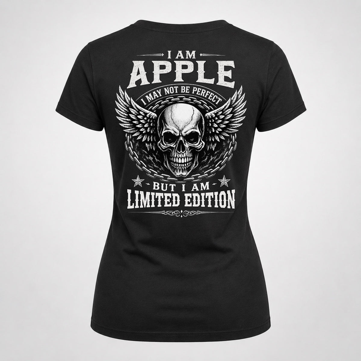 APPLE P01-K24-229 – Personalized Skull Graphic Apparel “I Am NAME I May Not Be Perfect But I Am Limited Edition”