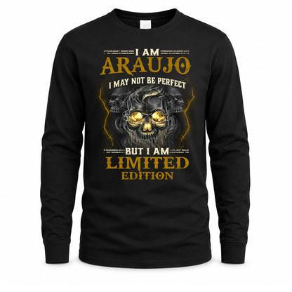 ARAUJO LM66-K04-125 - NAME I May Not Be Perfect But I Am Limited Edition