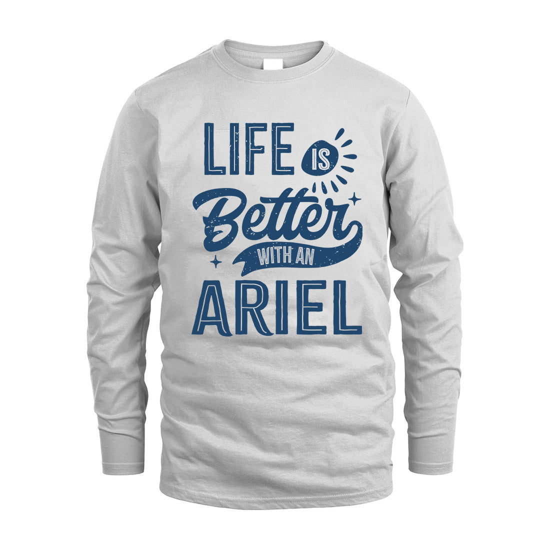 ARIEL HH88-K2–Personalized Name Quote T-Shirt Life Is Better With Unisex Gift