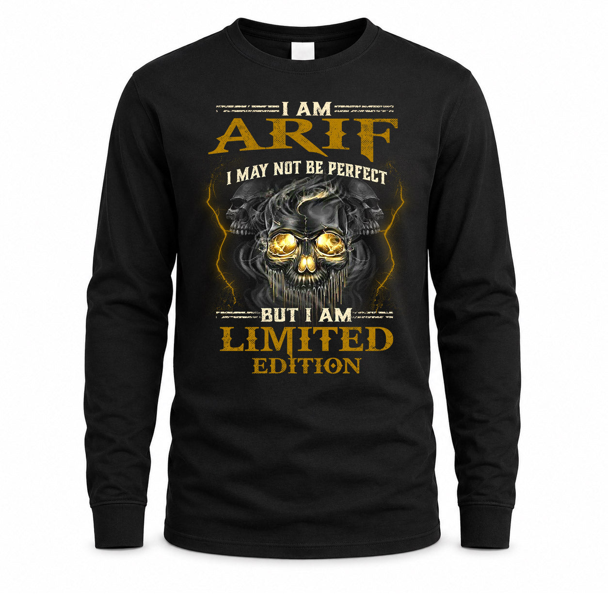 ARIF LM66-K04-125 - NAME NAME I May Not Be Perfect But I Am Limited Edition