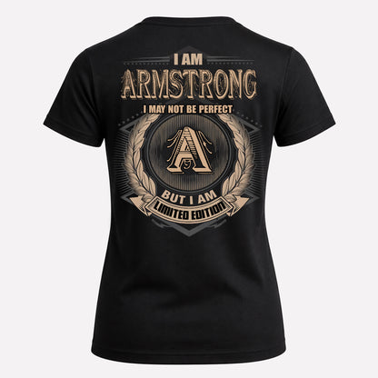 ARMSTRONG PH55-T25-Personalized Name Quote Apparel “I Am NAME May Not Be Perfect But I Am Limited Edition”
