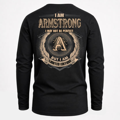 ARMSTRONG PH55-T25-Personalized Name Quote Apparel “I Am NAME May Not Be Perfect But I Am Limited Edition”