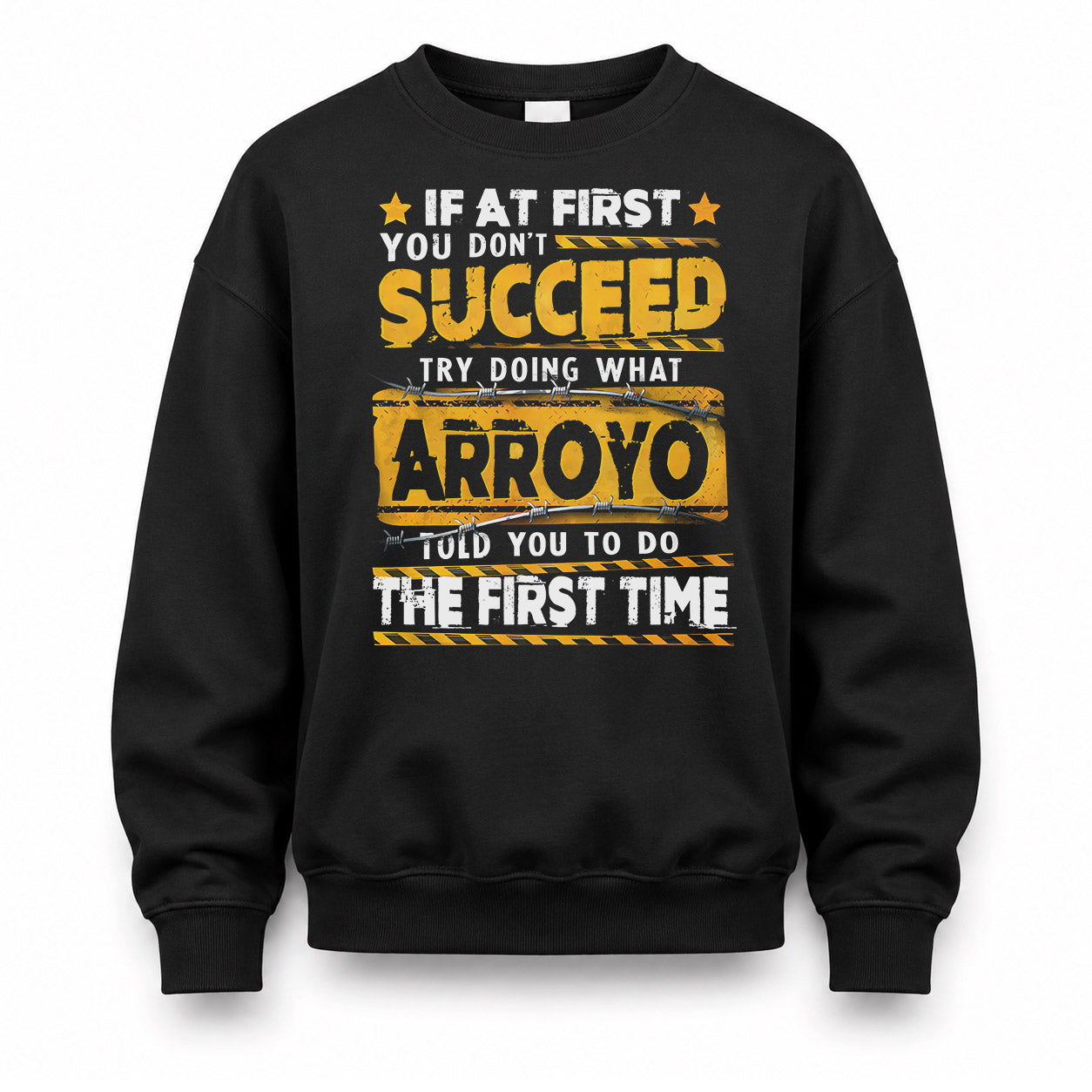 ARROYO TP22-K11-109 - Personalized Funny Quote Apparel “If At First You Don’t Succeed, Try Doing What WANG Told You To Do The First Time”