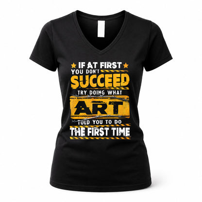 ART TP22-K11-109 - Personalized Funny Quote Apparel “If At First You Don’t Succeed, Try Doing What WANG Told You To Do The First Time”