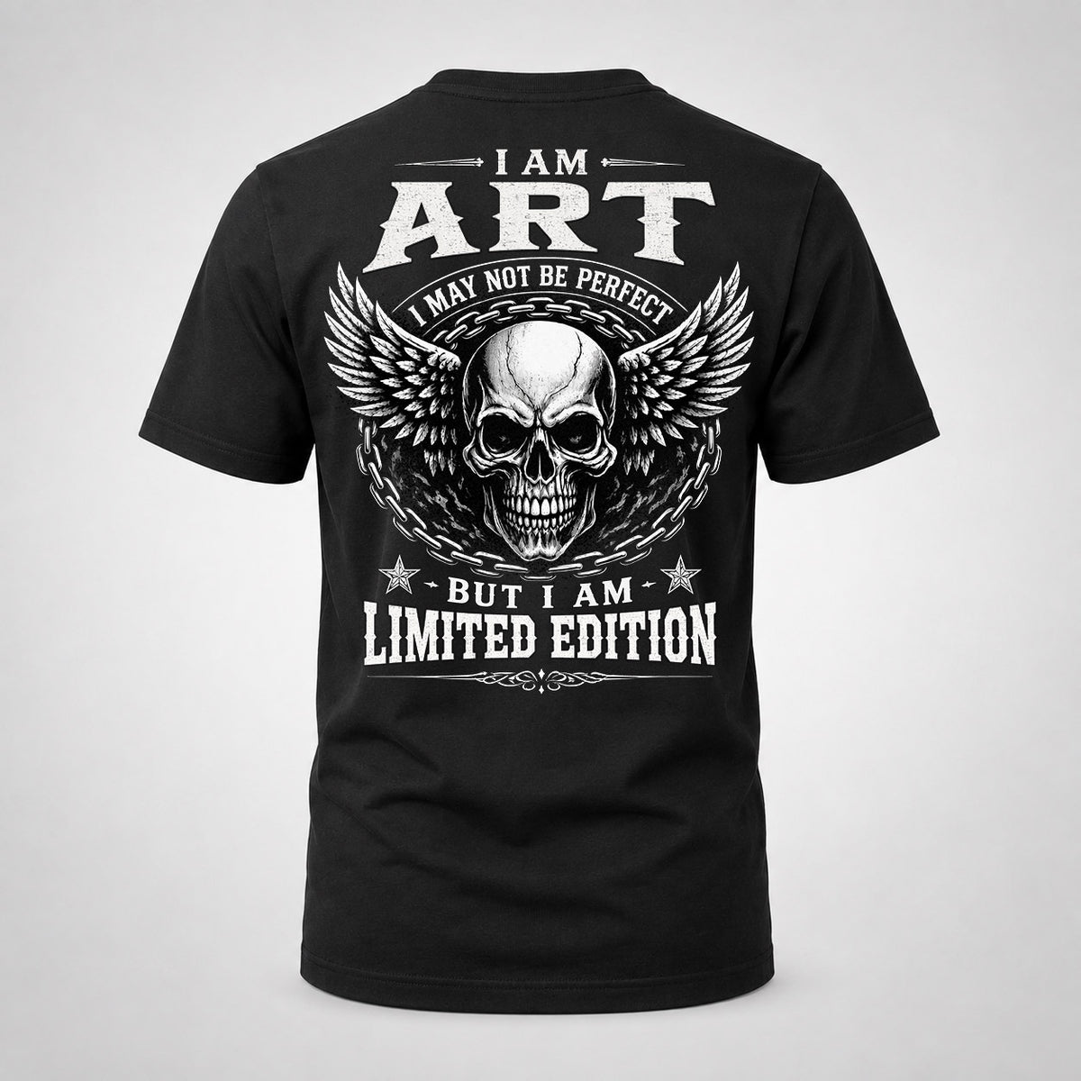 ART P01-K24-229 – Personalized Skull Graphic Apparel “I Am NAME I May Not Be Perfect But I Am Limited Edition”