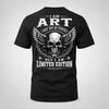 ART P01-K24-229 – Personalized Skull Graphic Apparel “I Am NAME I May Not Be Perfect But I Am Limited Edition”