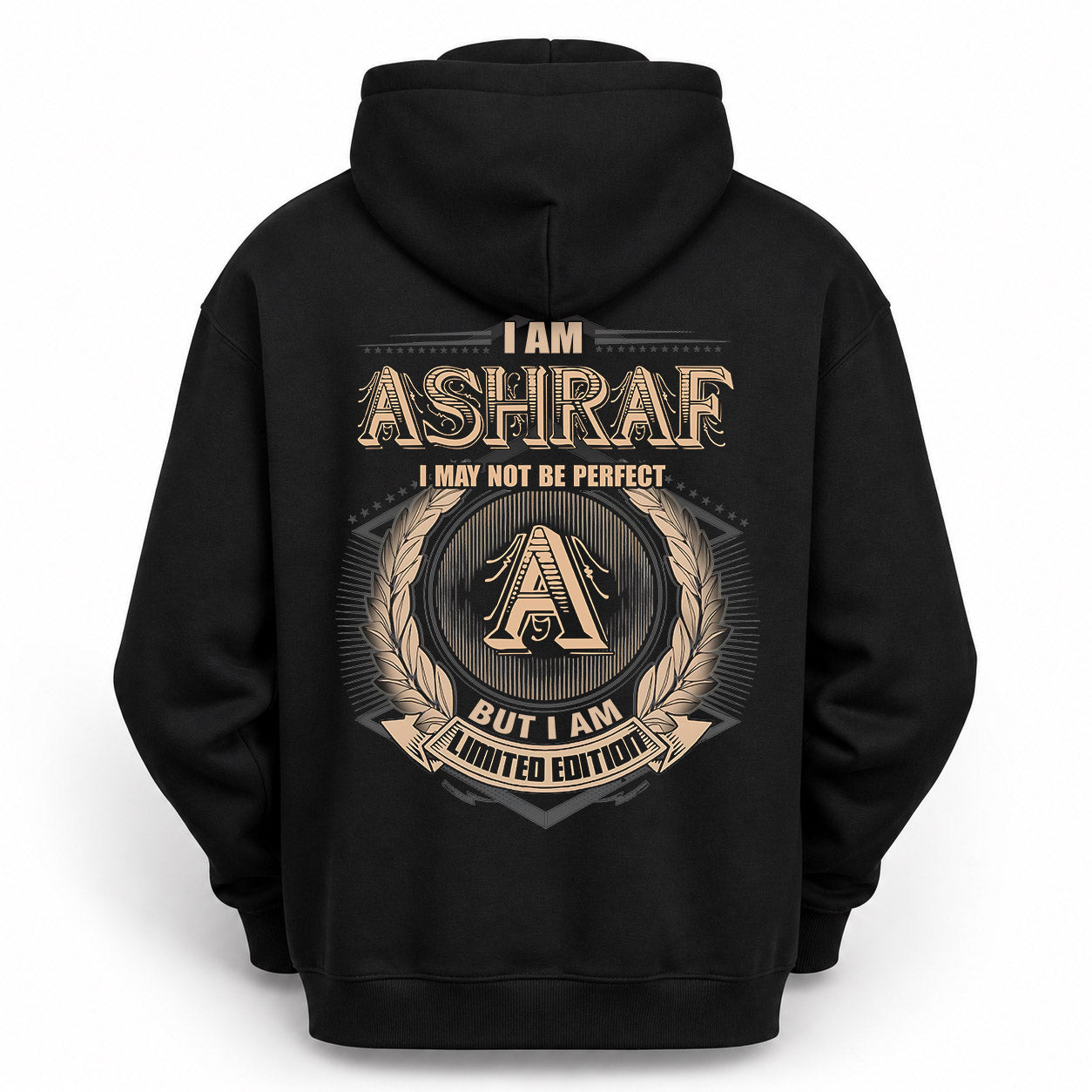 ASHRAF PH55-T25-Personalized Name Quote Apparel “I Am NAME May Not Be Perfect But I Am Limited Edition”