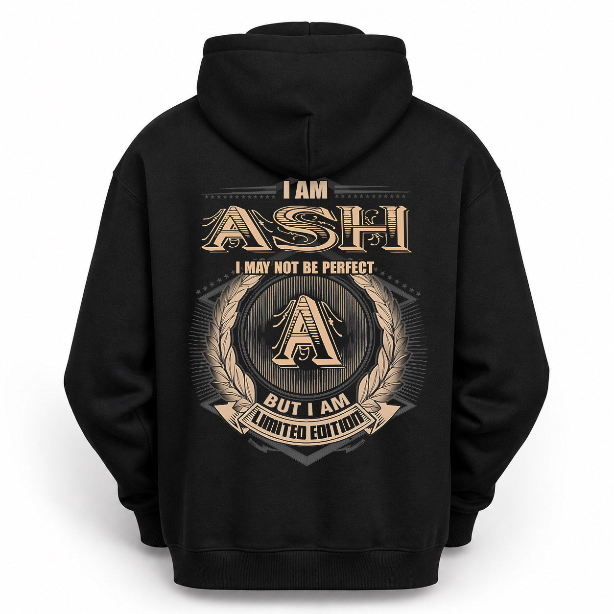 ASH PH55-T25-Personalized Name Quote Apparel “I Am NAME May Not Be Perfect But I Am Limited Edition”