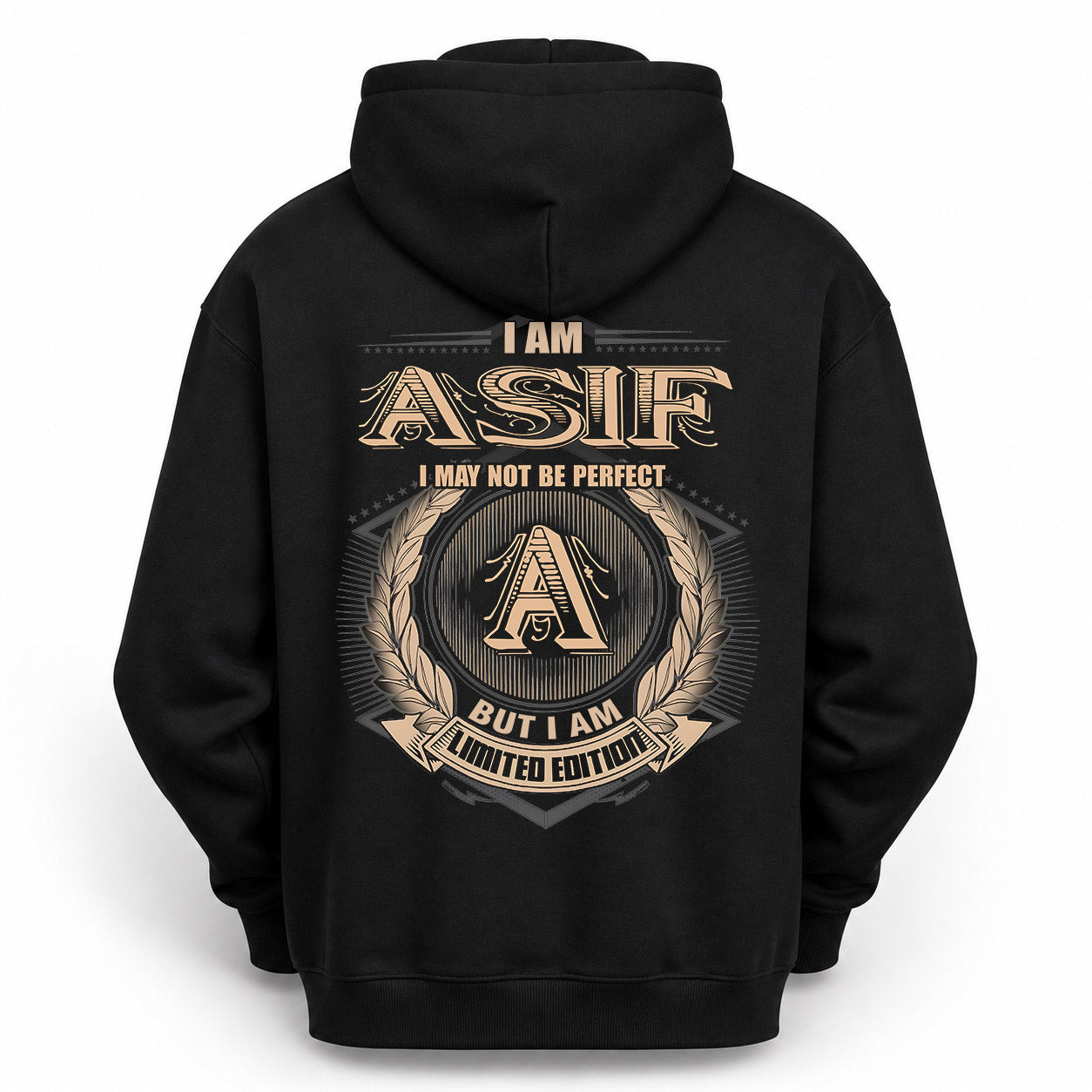ASIF PH55-T25-Personalized Name Quote Apparel “I Am NAME May Not Be Perfect But I Am Limited Edition”