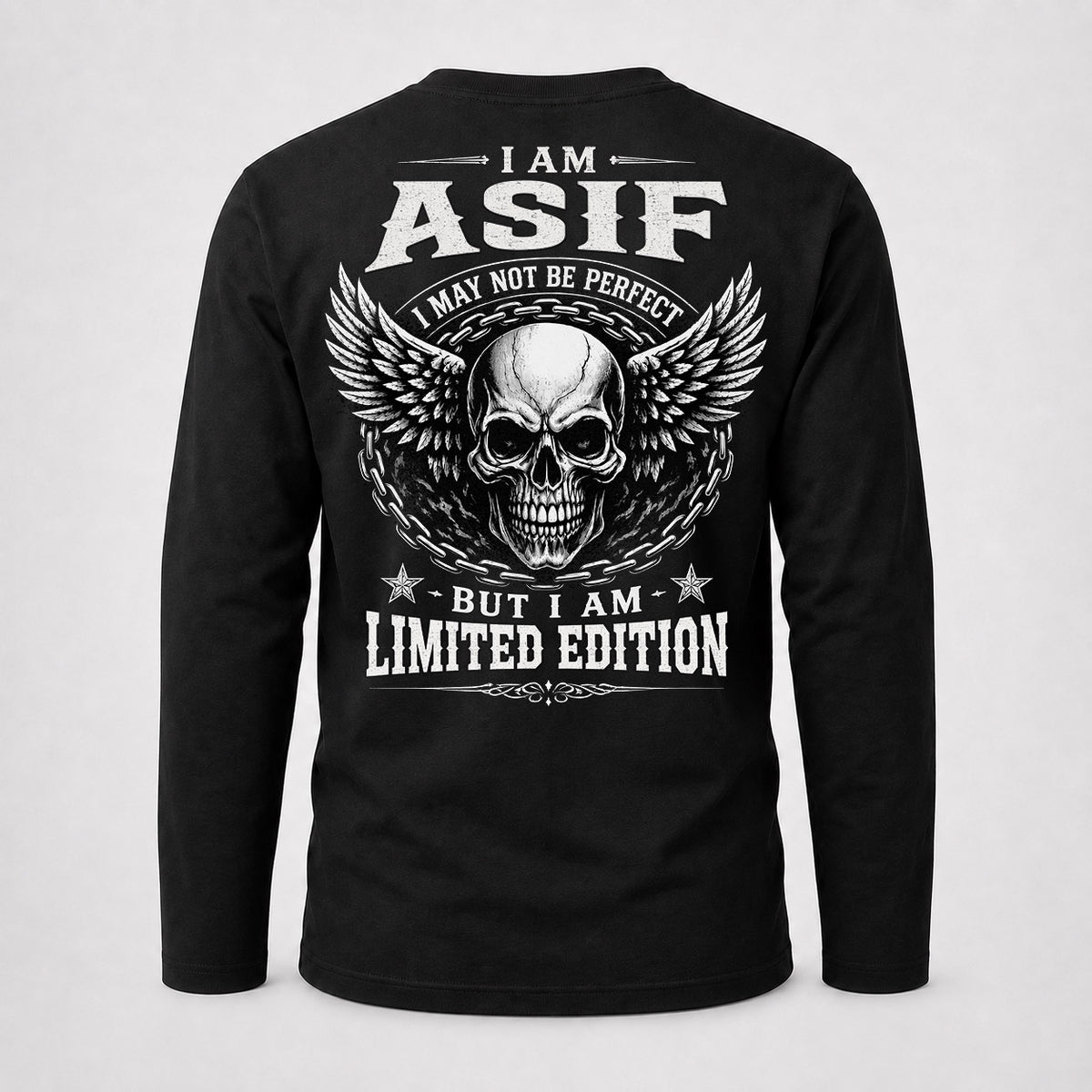 ASIF P01-K24-229 – Personalized Skull Graphic Apparel “I Am NAME I May Not Be Perfect But I Am Limited Edition”