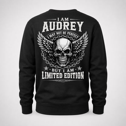 AUDREY P01-K24-229 – Personalized Skull Graphic Apparel “I Am NAME I May Not Be Perfect But I Am Limited Edition”