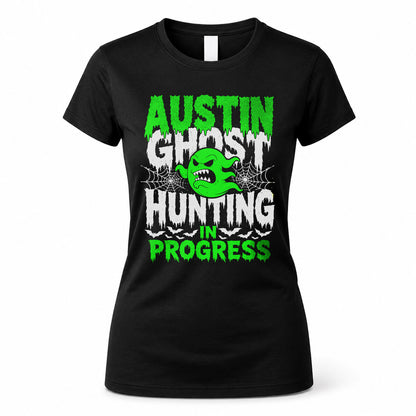 AUSTIN HW22-K06-109 - NAME Ghost Hunting In Progress Personalized Halloween Shirt