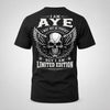 AYE P01-K24-229 – Personalized Skull Graphic Apparel “I Am NAME I May Not Be Perfect But I Am Limited Edition”