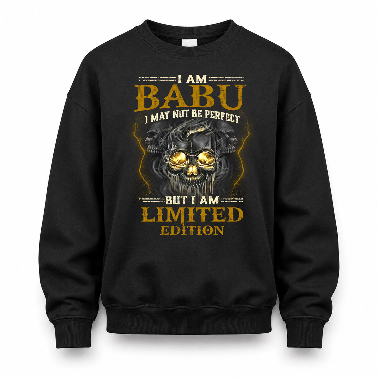 BABU LM66-K04-125 - NAME NAME I May Not Be Perfect But I Am Limited Edition