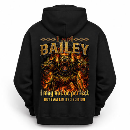 BAILEY MP88-F2-168–Personalized Bold Quote Apparel “I Am NAME I May Not Be Perfect But I Am Limited Edition