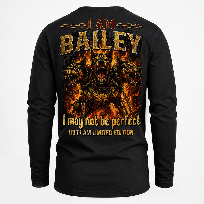 BAILEY MP88-F2-168–Personalized Bold Quote Apparel “I Am NAME I May Not Be Perfect But I Am Limited Edition