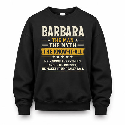 BARBARA TM90-K04-125 - NAME Legendary Know-It-All Personalized Funny Shirt