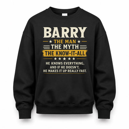 BARRY TM90-K04-125 - NAME Legendary Know-It-All Personalized Funny Shirt