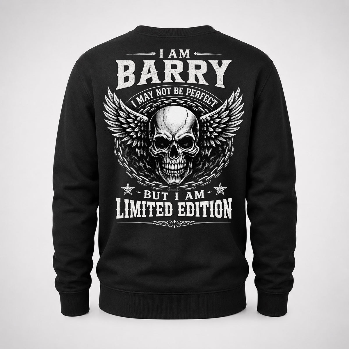 BARRY P01-K24-229 – Personalized Skull Graphic Apparel “I Am NAME I May Not Be Perfect But I Am Limited Edition”