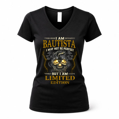 BAUTISTA LM66-K04-125 - NAME NAME I May Not Be Perfect But I Am Limited Edition
