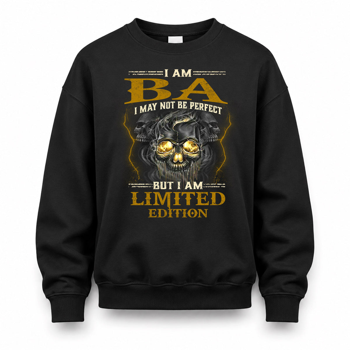 BA LM66-K04-125 - NAME I May Not Be Perfect But I Am Limited Edition