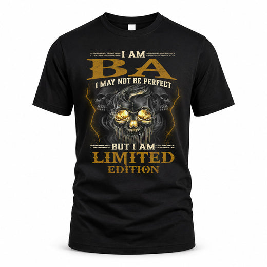 BA LM66-K04-125 - NAME I May Not Be Perfect But I Am Limited Edition
