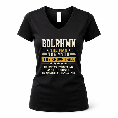 BDLRHMN TM90-K04-125 - NAME Legendary Know-It-All Personalized Funny Shirt