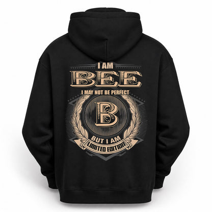 BEE PH55-T25-Personalized Name Quote Apparel “I Am NAME May Not Be Perfect But I Am Limited Edition”