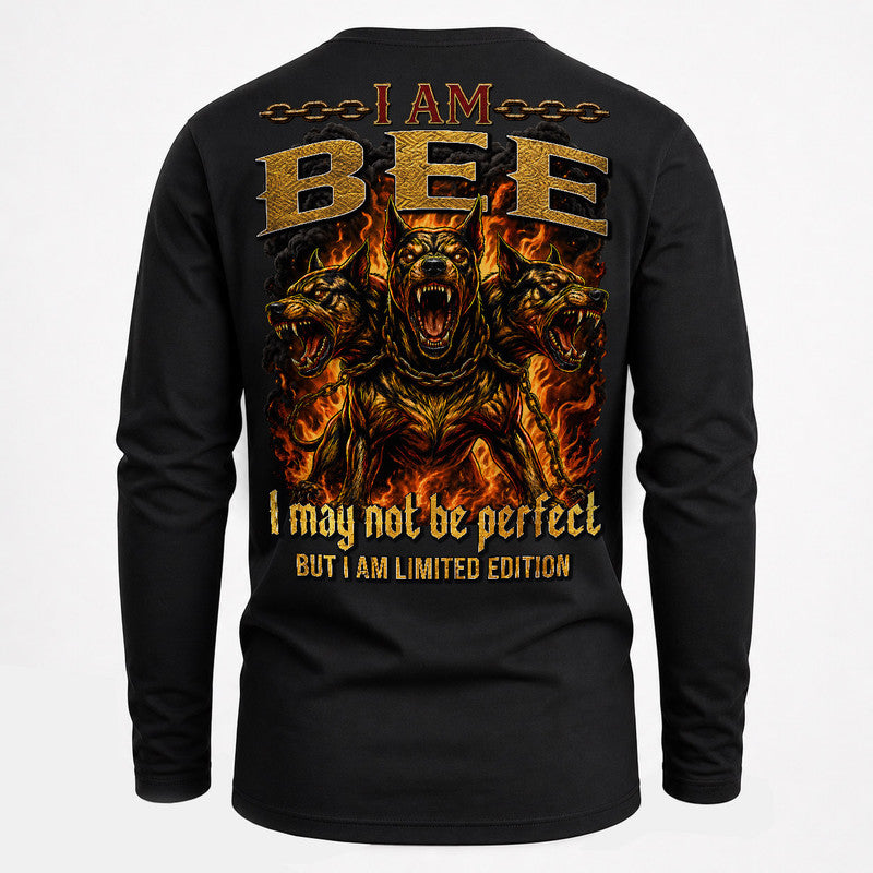 BEE MP88-F2-168–Personalized Bold Quote Apparel “I Am NAME I May Not Be Perfect But I Am Limited Edition
