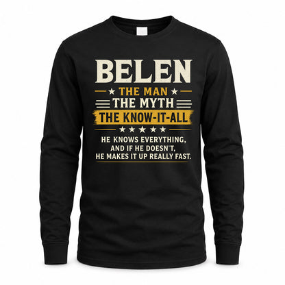 BELEN TM90-K04-125 - NAME Legendary Know-It-All Personalized Funny Shirt