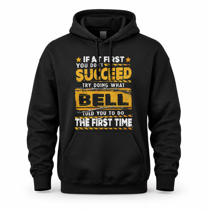 BELL TP22-K11-109 - Personalized Funny Quote Apparel “If At First You Don’t Succeed, Try Doing What WANG Told You To Do The First Time”