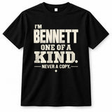 BENNETT P6-K4-228 Personalized Funny Quote Apparel “I’m NAME – One of a Kind, Never a Copy”