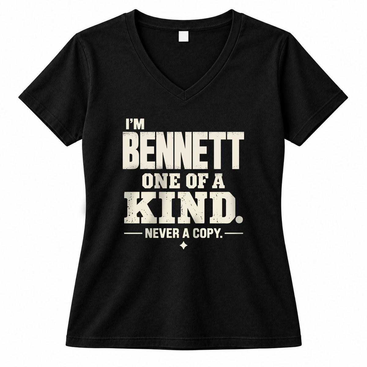 BENNETT P6-K4-228 Personalized Funny Quote Apparel “I’m NAME – One of a Kind, Never a Copy”
