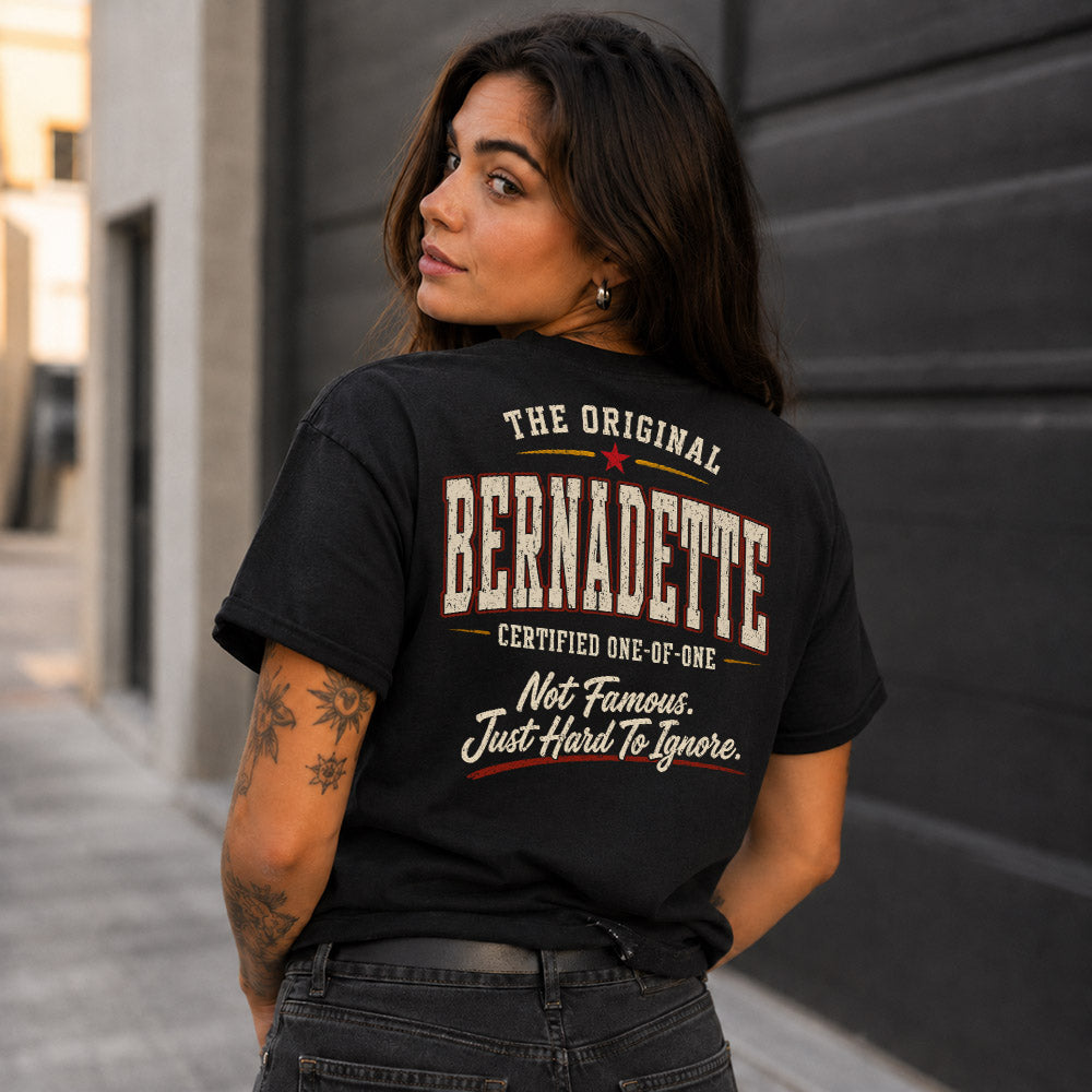 BERNADETTE W68-F2-168 – Personalized Original Issue Apparel “The Original NAME Certified One-of-One"