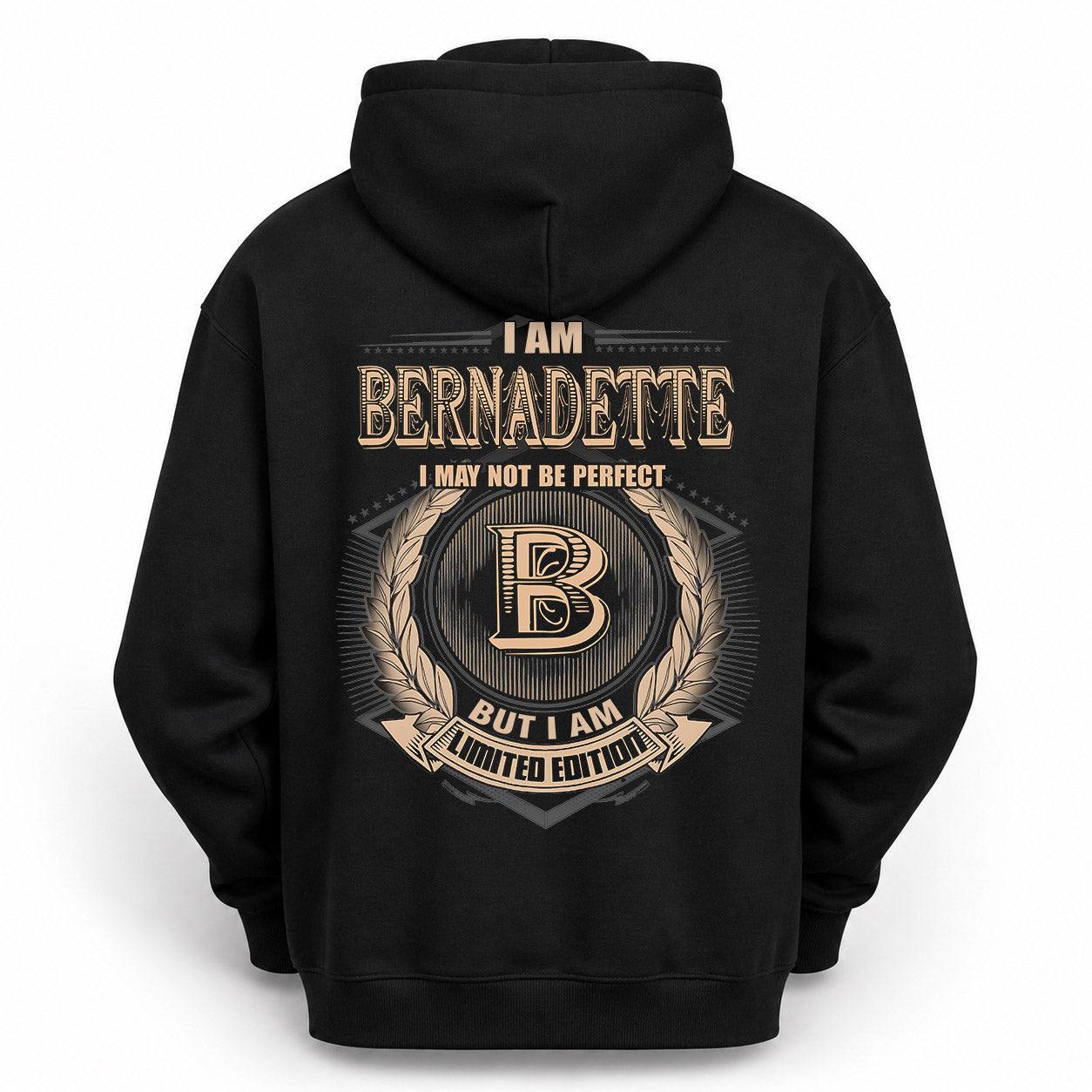 BERNADETTE PH55-T25-Personalized Name Quote Apparel “I Am NAME May Not Be Perfect But I Am Limited Edition”