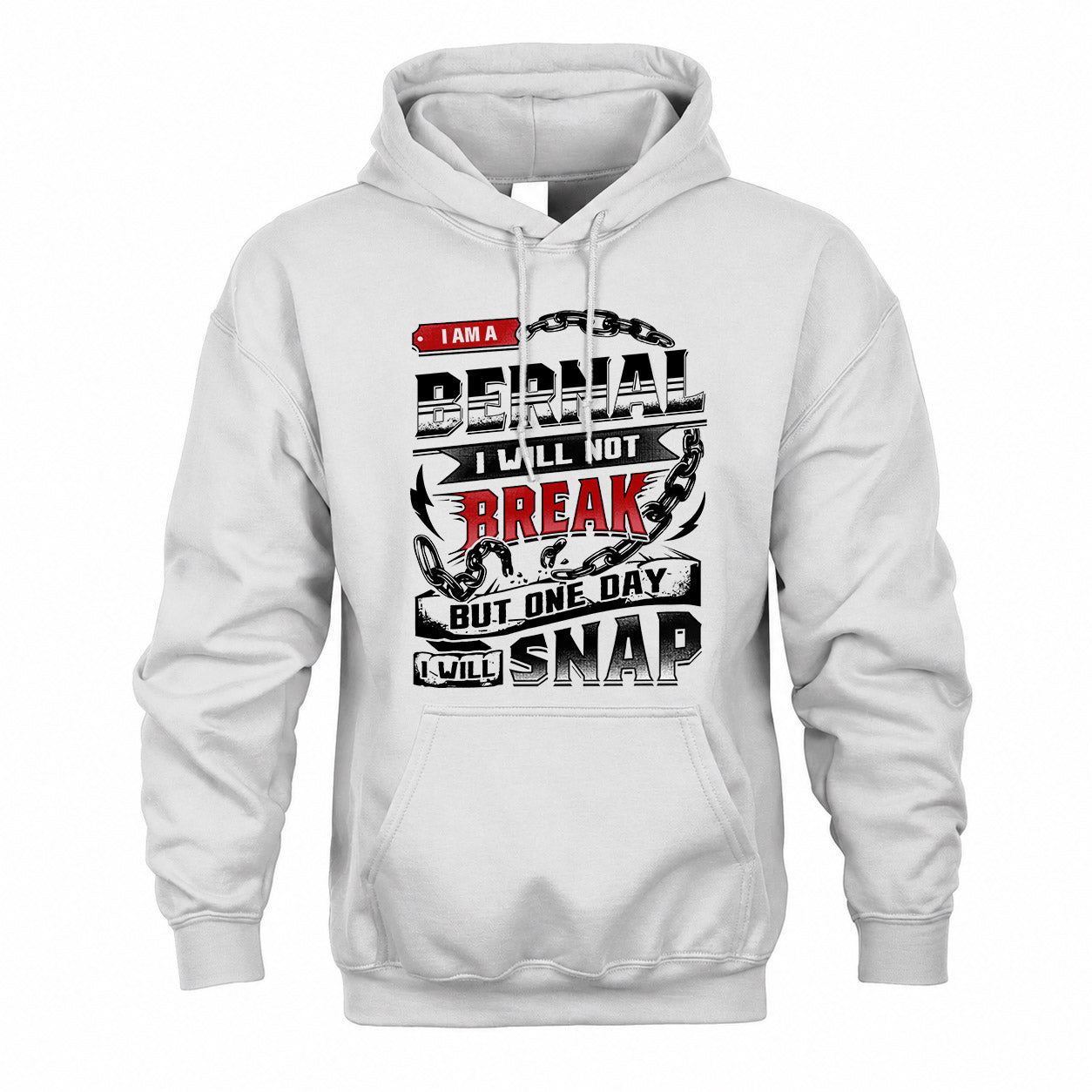 BERNAL HP28-K4-129 – Personalized Name Quote T-Shirt “I Will Not Break, But One Day I Will Snap”