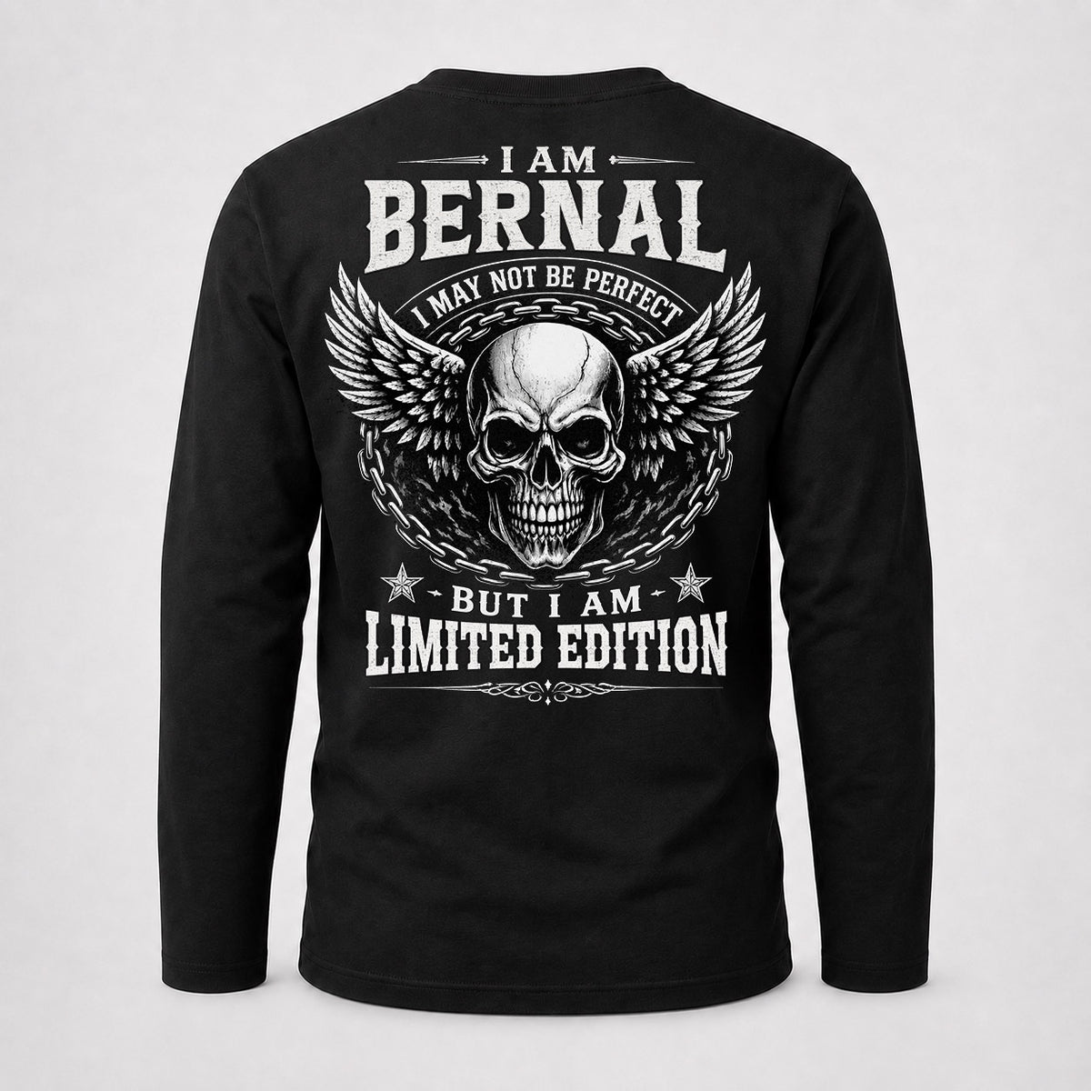 BERNAL P01-K24-229 – Personalized Skull Graphic Apparel “I Am NAME I May Not Be Perfect But I Am Limited Edition”