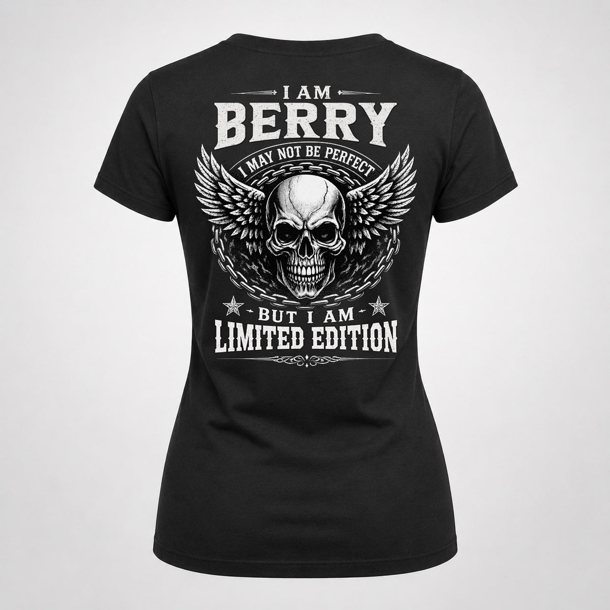 BERRY P01-K24-229 – Personalized Skull Graphic Apparel “I Am NAME I May Not Be Perfect But I Am Limited Edition”