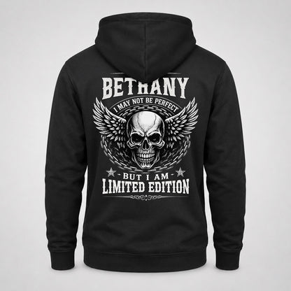 BETHANY P01-K24-229 – Personalized Skull Graphic Apparel “I Am NAME I May Not Be Perfect But I Am Limited Edition”