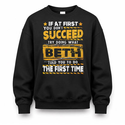 BETH TP22-K11-109 - Personalized Funny Quote Apparel “If At First You Don’t Succeed, Try Doing What WANG Told You To Do The First Time”