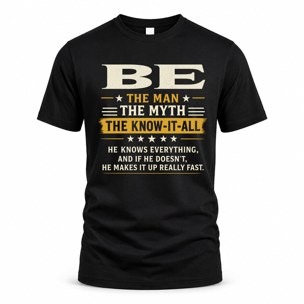 BE TM90-K04-125 - NAME Legendary Know-It-All Personalized Funny Shirt